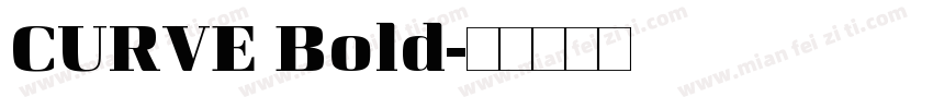 CURVE Bold字体转换